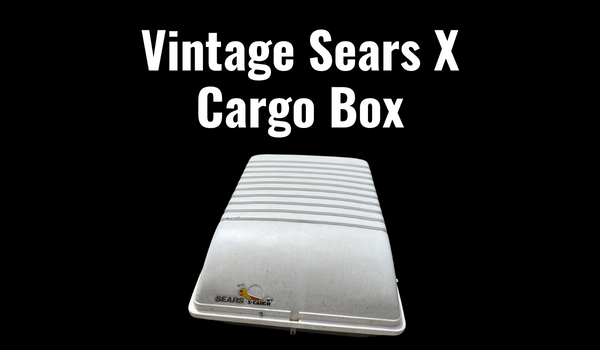 Vintage Sears X Cargo Box